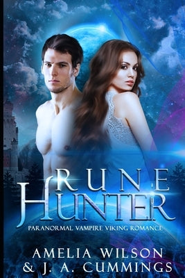 Rune Hunter by Cummings, J. A.