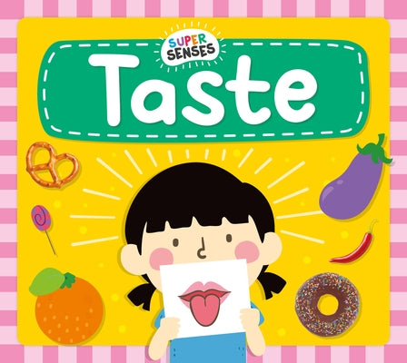 Taste by Phillips-Bartlett, Rebecca