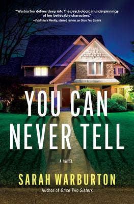 You Can Never Tell by Warburton, Sarah