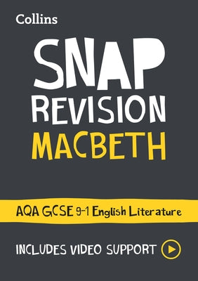 Macbeth: Aqa GCSE 9-1 English Literature Text Guide: Ideal for Home Learning, 2022 and 2023 Exams by Collins Gcse