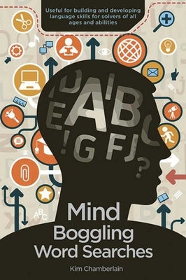 Mind-Boggling Word Searches by Chamberlain, Kim