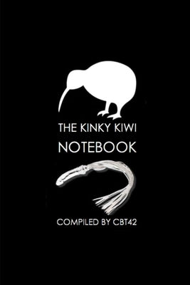 Kinky Kiwi Notebook - November 2011 by Cbt42
