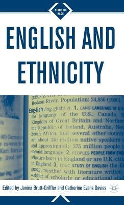 English and Ethnicity by Brutt-Griffler, J.