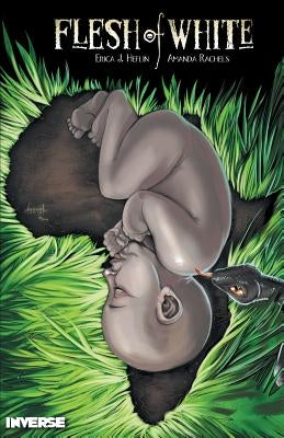 Flesh of White by Heflin, Erica J.