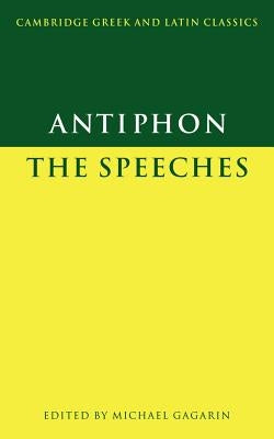 Antiphon: The Speeches by Antiphon