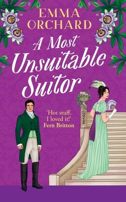 A Most Unsuitable Suitor by Orchard, Emma