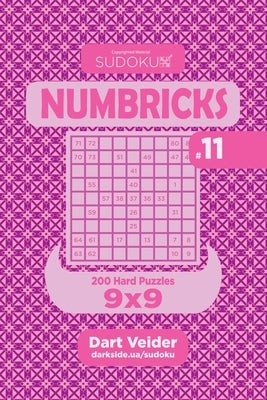 Sudoku Numbricks - 200 Hard Puzzles 9x9 (Volume 11) by Veider, Dart