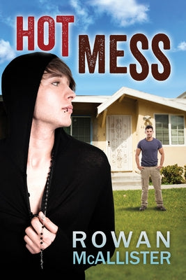 Hot Mess by McAllister, Rowan