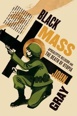 Black Mass by Gray, John
