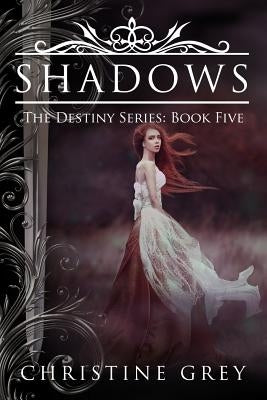Shadows by Grey, Christine