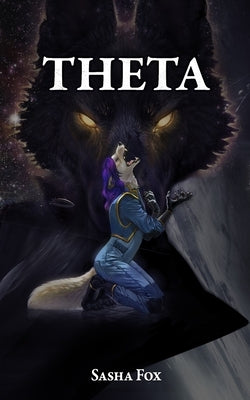 Theta by Fox, Sasya