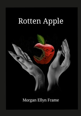 Rotten Apple by Frame, Morgan
