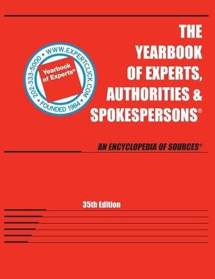 Yearbook of Experts, Authorities & Spokespersons by Davis, Mitchell P.