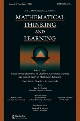 Urban Parents Perspectives Children'S Math. Mtl V8#3 by Allexsaht-Snider, Martha