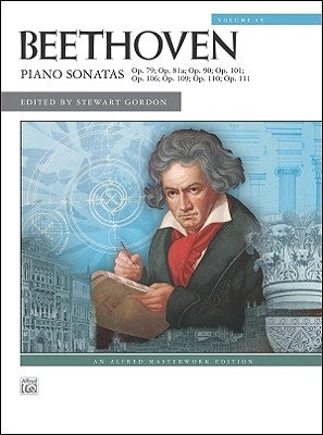 Beethoven -- Piano Sonatas, Vol 4: Nos. 25-32 by Beethoven, Ludwig Van