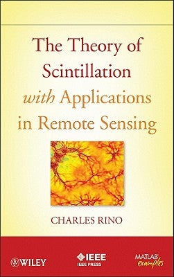 Theory of Scintillation by Rino, Charles
