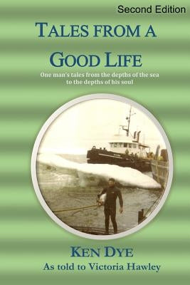 Tales from a Good Life by Hawley, Victoria