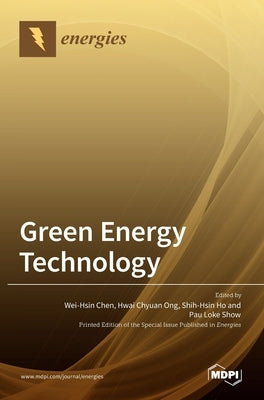 Green Energy Technology by Chen, Wei-Hsin