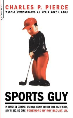 Sports Guy by Pierce, Charles P.