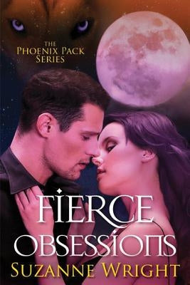 Fierce Obsessions by Wright, Suzanne