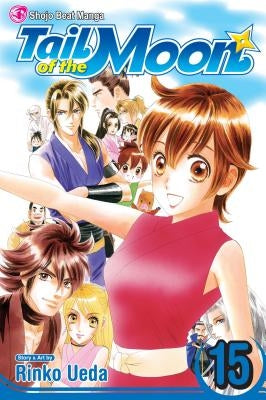 Tail of the Moon, Vol. 15, 15 by Ueda, Rinko