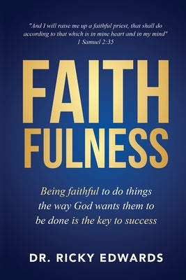 Faithfulness by Edwards, Ricky