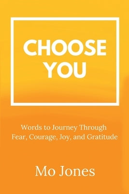 Choose You by Jones, Mo