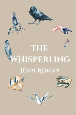 The Whisperling by Ronan, Jenn