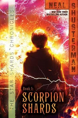Scorpion Shards by Shusterman, Neal