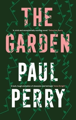 The Garden by Perry, Paul