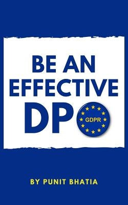 Be an effective DPO by Bhatia, Punit