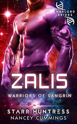 Zalis: Warlord Brides by Huntress, Starr