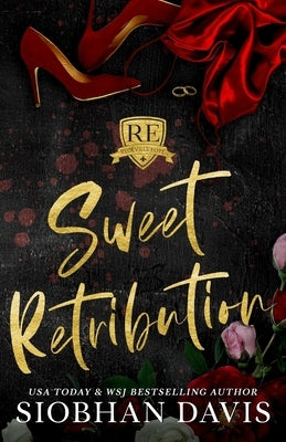 Sweet Retribution: Alternate Cover by Davis, Siobhan