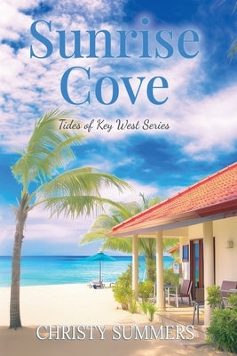 Sunrise Cove by Summers, Christy