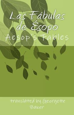 Las Fábulas de Ésopo: Aesop"s Fables by Umberg, Linda