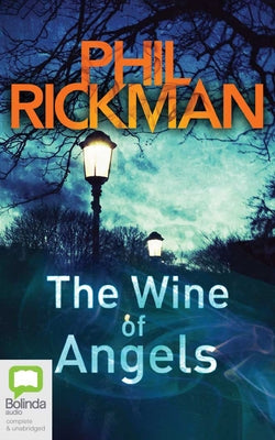 The Wine of Angels by Rickman, Phil