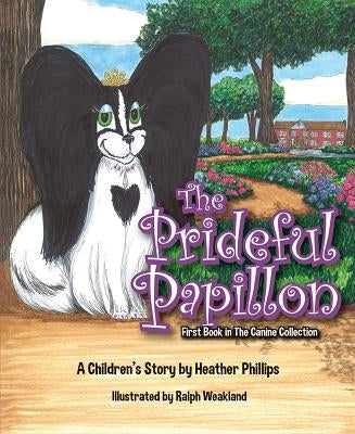 Prideful Papillon by Phillips, Heather
