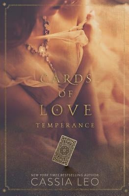 Cards of Love: Temperance: A Forbidden Romance by Leo, Cassia