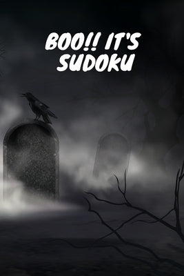 BOO!! It's Sudoku: Strategy Book - Puzzles- 6" x 9" in - Paperback - Gifts Under 10.00 by Books, Gee Whiz