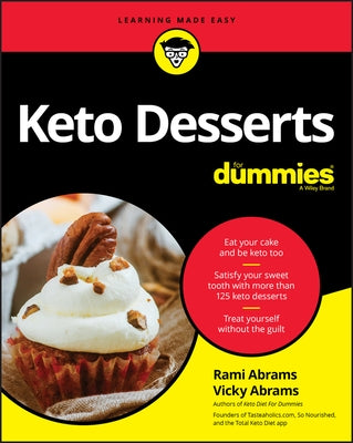 Keto Desserts for Dummies by Abrams, Rami