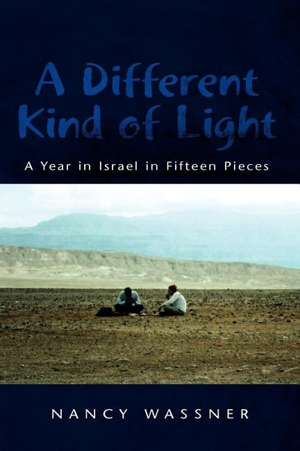 A Different Kind of Light by Wassner, Nancy