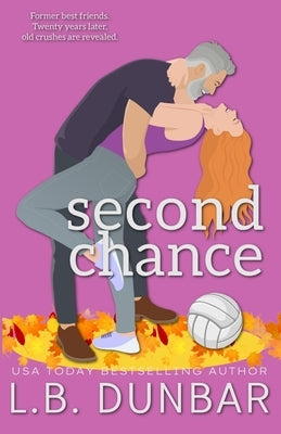 Second Chance (special edition - couple cover) by Dunbar, L. B.