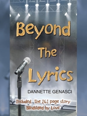 Beyond the Lyrics by Genasci, Dannette