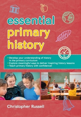 Essential Primary History by Russell