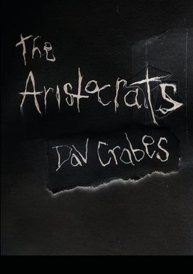 The Aristocrats by Crabes, Dav