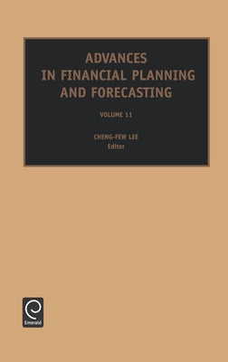 Advances in Financial Planning and Forecasting by Lee, Cheng-Few