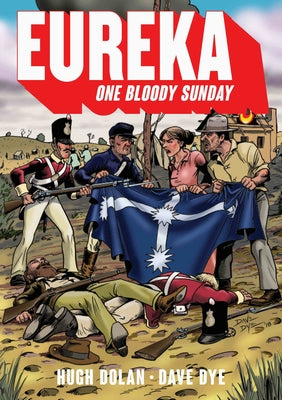 Eureka: One Bloody Sunday by Dolan, Hugh