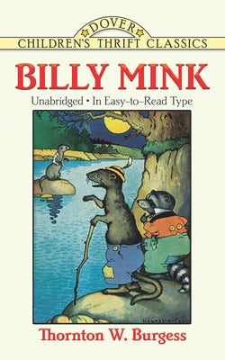 Billy Mink by Burgess, Thornton W.
