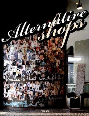 Alternatives Shops by Zhan, Jin