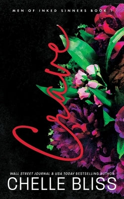 Crave: Discreet Edition by Bliss, Chelle